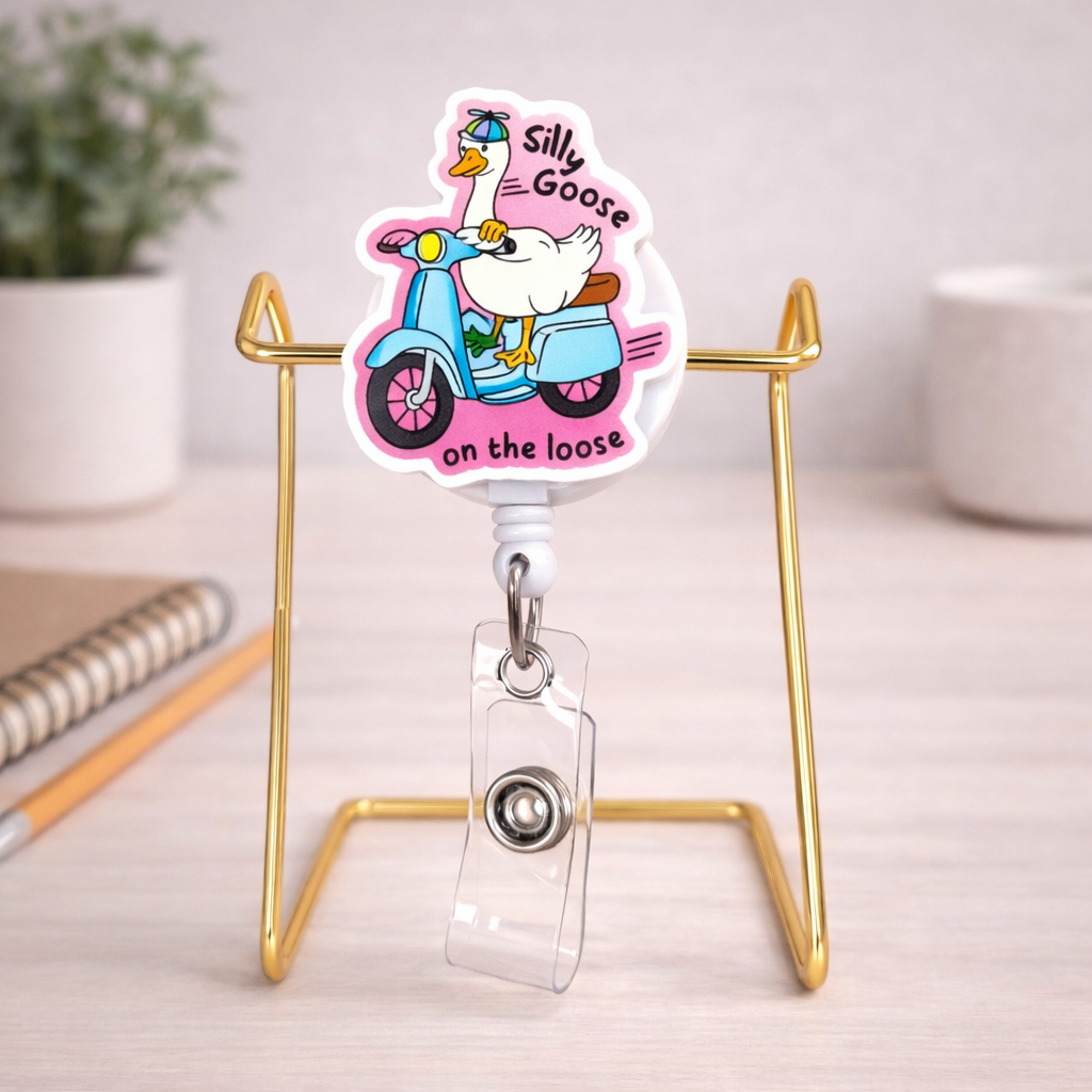 Badge Reel - Silly Goose On The Loose
